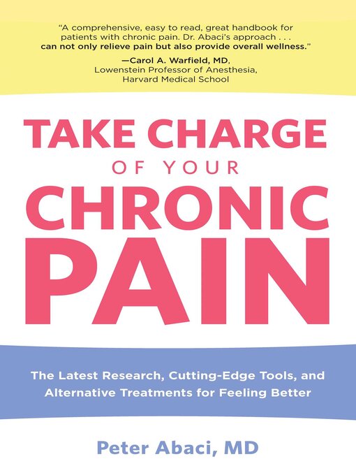 Title details for Take Charge of Your Chronic Pain by MD Abaci Peter - Available